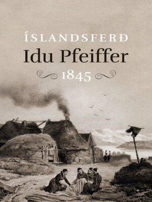 cover image of Íslandsferð Idu Pfeiffer 1845